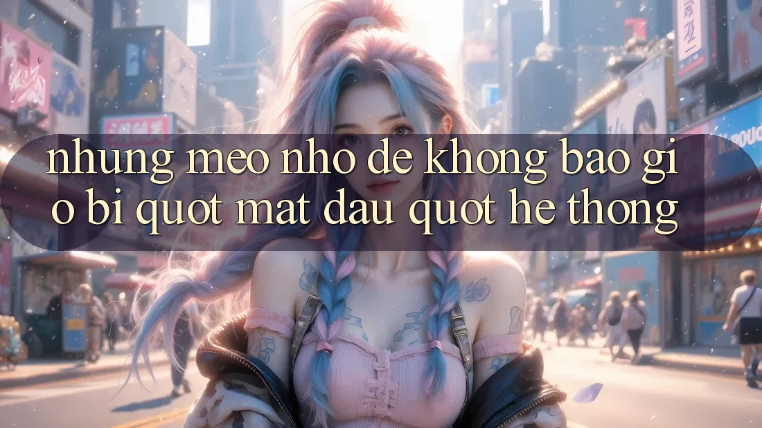 Những mẹo nhỏ để không bao giờ bị " mất dấu" hệ thống