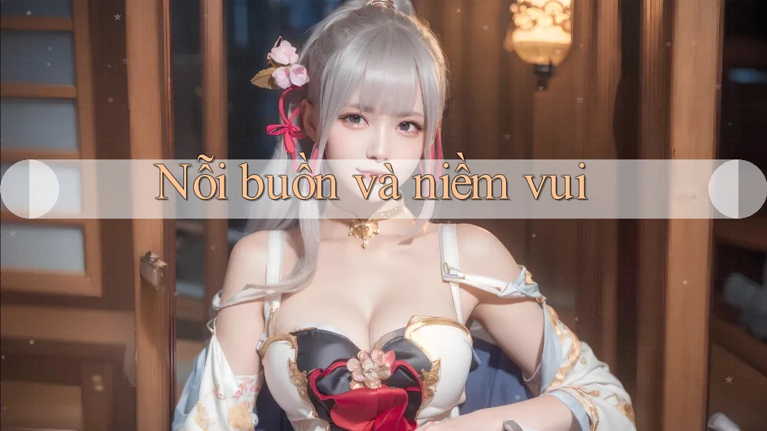 Nỗi buồn và niềm vui